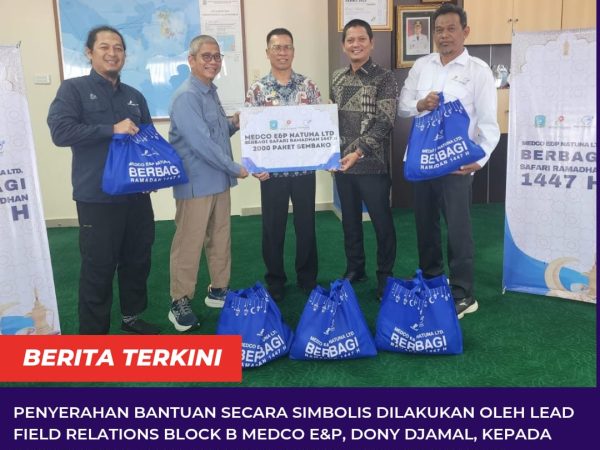 Medco E&P Natuna Tebar 2.000 Paket Sembako di Anambas, Pererat Silaturahmi di Bulan Ramadan