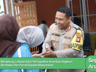 Berbagi Itu Indah, Polres Anambas Bagikan Puluhan Sembako dan Parcel kepada Warga Kurang Mampu