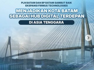PLN Batam dan BP Batam Siap Dukung Investasi AI Firmus Technologies, Perkuat Posisi Batam sebagai Hub Data Center